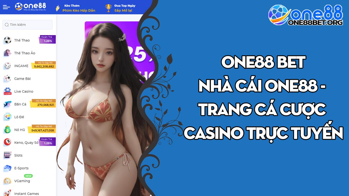 One88 bet ⚡️ Nhà cái one88 - Trang cá cược casino trực tuyến